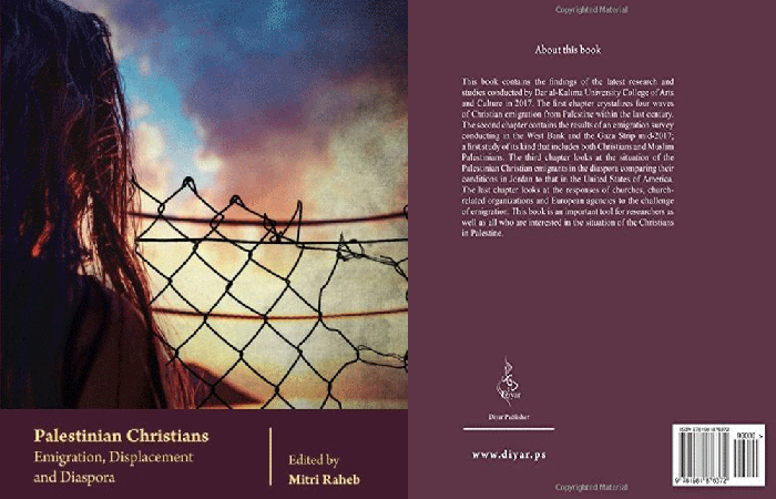 Palestinian Christians: Emigration, Displacement and Diaspora