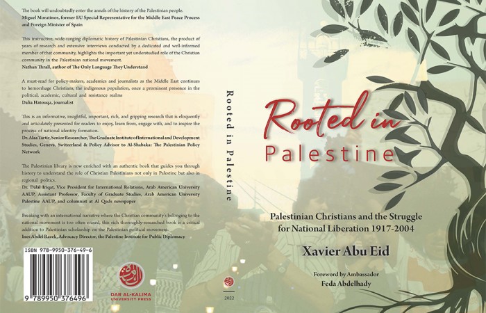 Rooted in Palestine: Palestinian Christians and the Struggle for National Liberation 1917-2004
